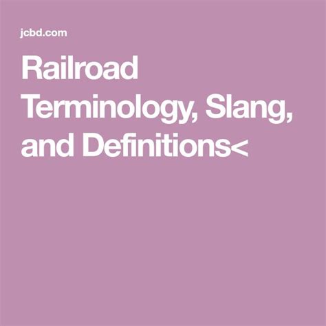 slang for railroad